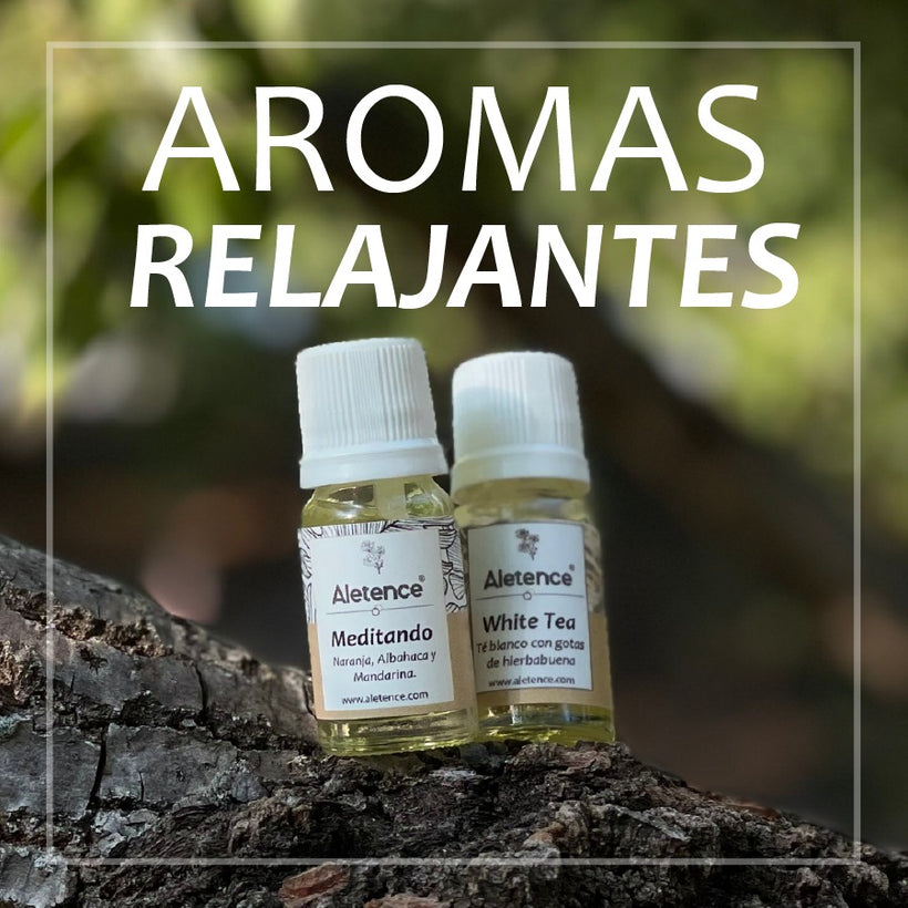 Aromas Relajantes